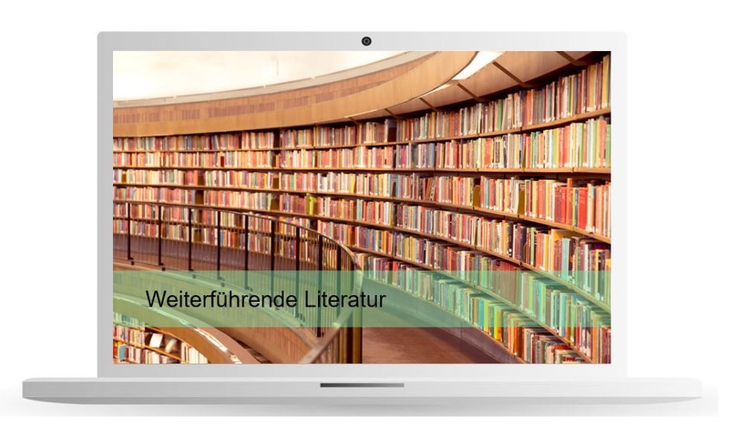 Auf dem Bild ist das Foto einer Bibliothek von innen zu sehen sowie ein semitransparentes Band in der unteren Hälfte des Bildes mit der Aufschrift "Weiterführende Literatur".