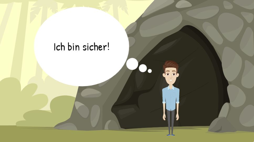 Das Bild zeigt einen Berater vor einer Höhle und eine Gedankenblase: "Ich bin sicher!".